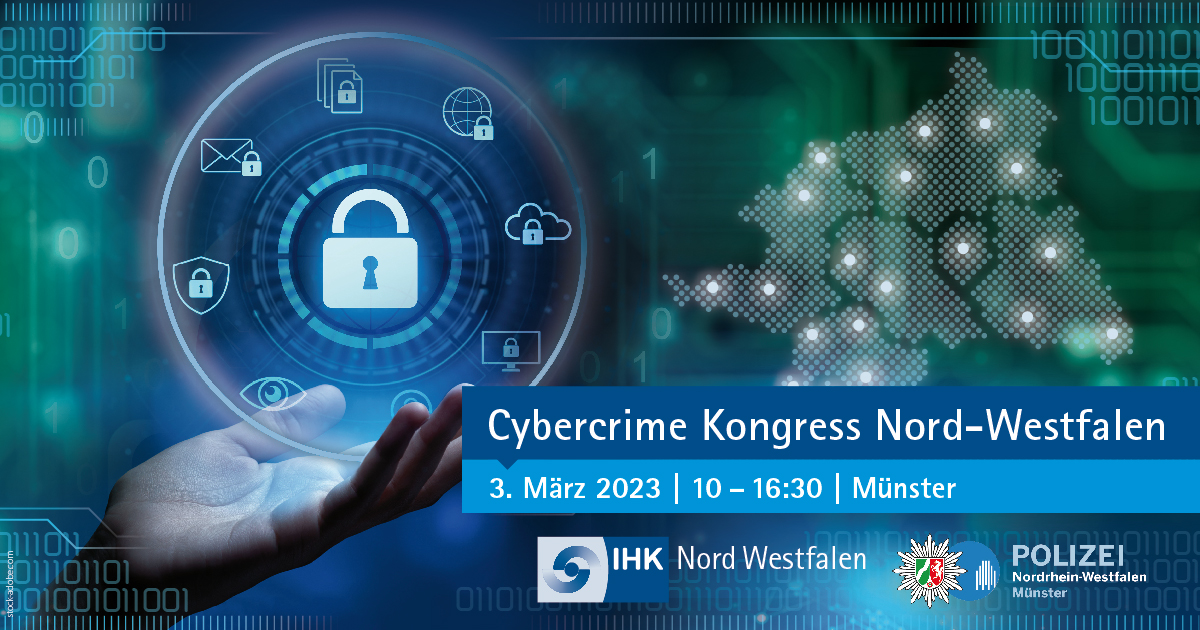 Cybercrime Kongress Der IHK Nord Westfalen Und Der Polizei Münster